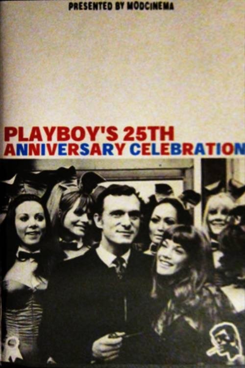 Постер Playboy's 25th Anniversary Celebration